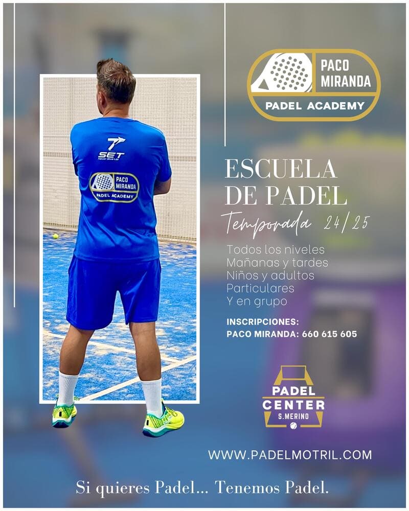 Cartel sobre la escuela de Pádel de la Paco Miranda Pádel Academy para la temporada 2024-2025